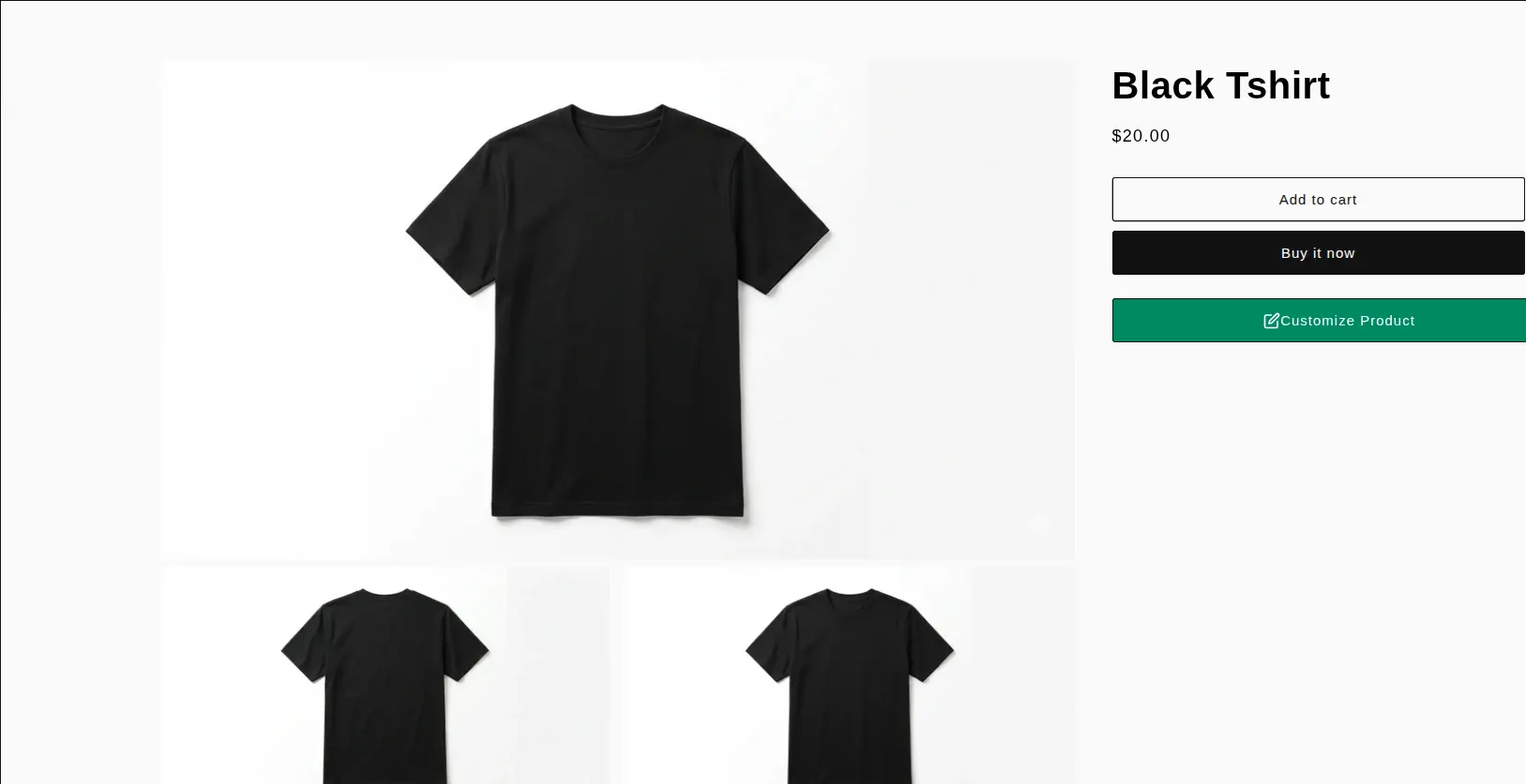 A Black T-shirt product page on the live Shopify storefront with a green "Customize Product" button beside Add to cart and Buy it now.
